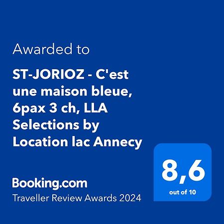St-Jorioz - C'Est Une Maison Bleue, 6Pax 3 Ch, Lla Selections By Location Lac Annecy Saint-Jorioz Luaran gambar